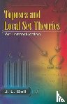 Bell, J L - Toposes and Local Set Theories
