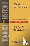 Appelbaum, Stanley - Mexican Short Stories/Cuentos Mexicanos