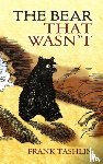 Tashlin, Frank - The Bear That Wasn'T