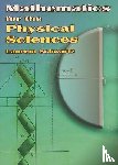 Schwartz, Laurent - Mathematics for the Physical Sciences