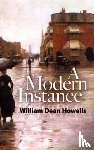 Howells, William Dean - A Modern Instance