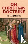 Shaw, J F, Augustine, St - On Christian Doctrine