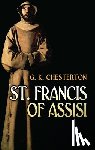 Chesterton, G. K., Rovnyak, James - St. Francis of Assisi