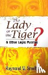 Smullyan, Raymond M - The Lady or the Tiger?