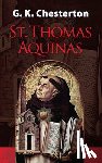 Chesterton, G. K. - St. Thomas Aquinas
