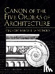 Watkin, David, Da Vignola, Giacomo Barozzi - Canon of the Five Orders of Architecture