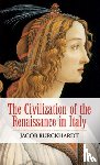 Burckhardt, Jacob - The Civilization of the Renaissance in Italy