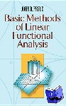 Pryce, John D. - Basic Methods of Linear Functional Analysis