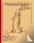Margery Williams, William Nicholson - The Velveteen Rabbit