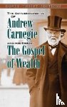 Carnegie, Andrew - The Autobiography of Andrew Carnegie and His Essay