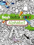 Shaw-Russell, Susan - Seek, Sketch and Color -- Alphabet