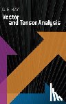 Hay, George E. - Vector and Tensor Analysis