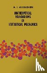 Khinchin, A.Y. - Mathematical Foundations of Statistical Mechanics