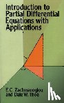 Zachmanoglou, E. C. - Introduction to Partial Differential Equations with Applications