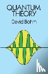 Bohm, David - Quantum Theory