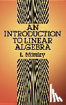 Mirsky, L. - An Introduction to Linear Algebra