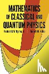 Lord Byron, Fuller, Robert W. - The Mathematics of Classical and Quantum Physics