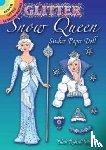 Miller, Eileen - Glitter Snow Queen Sticker Paper Doll