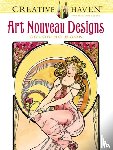 Mucha, Alphonse Marie - Creative Haven Art Nouveau Designs Coloring Book