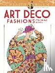Sun, Ming-Ju - Creative Haven Art Deco Fashions Coloring Book