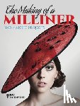 Pfanenstiel, Jenny - The Making of a Milliner