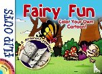 Pereira, Diego - Flip Outs -- Fairy Fun: Color Your Own Cartoon!