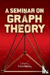 Harary, Frank - A Seminar on Graph Theory