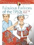 Sun, Ming-Ju - Creative Haven Fabulous Fashions of the 1950s Coloring Book