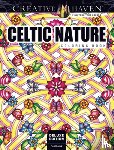 Buziak, Cari - Creative Haven Deluxe Edition Celtic Nature Designs Coloring Book