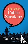 Carnegie, Dale - The Art of Public Speaking