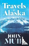 Muir, John - Travels in Alaska