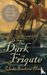 Hawes, Charles - The Dark Frigate