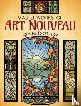 Lyongrun, Arnold - Masterworks of Art Nouveau Stained Glass