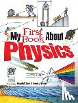 Wynne, Patricia J. - My First Book About Physics