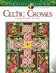 Buziak, Cari - Creative Haven Celtic Crosses Coloring Book