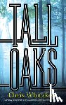 Whitaker, Chris - TALL OAKS