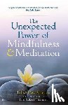 Shapiro, Ed - The Unexpected Power of Mindfulness and Meditation