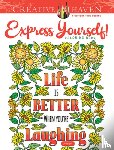 Taylor, Jo - Creative Haven Express Yourself! Coloring Book