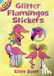 Scott, Ellen - Glitter Flamingos Stickers