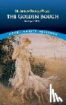 Frazer, Sir James George - The Golden Bough