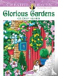 Toufexis, George - Creative Haven Glorious Gardens Color by Number Coloring Book