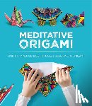 Montroll, John - Meditative Origami