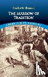 Chesnutt, Charles W. - The Marrow of Tradition