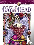 Edgerly, David, Edgerly, Chris - Creative Haven Celebrate! Day of the Dead Coloring Book