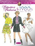 Sun, Ming-Ju - Creative Haven Fabulous Fashions of the 1980s Coloring Book