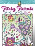 Mazurkiewicz, Jessica - Creative Haven Flirty Florals Coloring Book