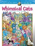 Porter, Angela - Creative Haven Whimsical Cats Coloring Book