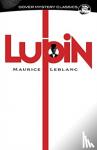 Leblanc, Maurice, Dickson, Paul - Lupin