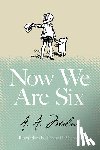 Milne, A. A. - Now We Are Six
