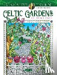 Buziak, Cari - Creative Haven Celtic Gardens Coloring Book